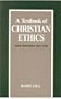 Textbook of Christian Ethics