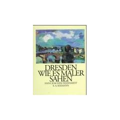 Dresden, wie es Maler sahen