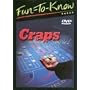 Fun To Know: Craps Made Simple