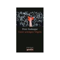 Unter schr�gen V�geln. Kriminalroman