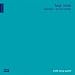 Luigi Nono: Fragmente; Hay que caminar