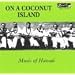 On a Coconut Island