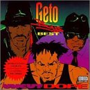 Uncut Dope Geto Boys Best by  Geto Boys 