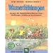 Wasserf�hlungen: Das ganze Jahr Naturerlebnisse an Bach und T�mpel, Naturf�hrungen, Aktivit�ten und Geschichtenbuch. Mit Spielen, �bungen und Rezepten