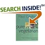 Pure Vegetarian: Modern and Stylish Vegetarian Cooking