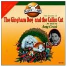 Gringham Dog & Calico Cat