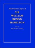 Mathematical Papers of Sir William Rowan Hamilton Volume IV