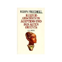Kulturgeschichte �gyptens und des alten Orients: Leben und Legende der vorchristlichen Seele