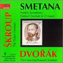 ｜Bedrich Smetana: Festive Symphony; Festive Overture in D major; Dvorák: The Cunning Peasant Overture