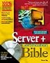 The Server+ Certification Bible