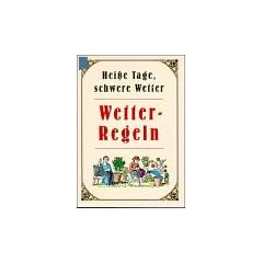 Wetterregeln Hei�e Tage, schwere Wetter  Mini Heyne