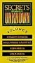 Secrets of the Unknown, Volume 5 (English Ghosts, Hollywood Hauntings, Tornadoes, Volcanoes) [VHS]