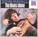 John Mayall - The Blues Alone