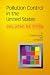 Books : Pollution Control in the United States: Evaluating the System (Resources for the Future)