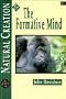Natural Creation & the Formative Mind