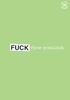 Fuck These Postcards