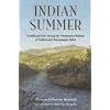 Indian Summer: Traditional Life Among the Choinumne Indians of Califronia's Central Valley