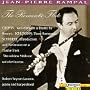 Romantic Flute - Jean-Pierre Rampal plays Chopin - variations on "Non Pieta" from Rossini's La Cenerentola / Schumann: Romances for Oboe Op. 94 / Schubert: Variations on "Trockne Blumen" D. 802 / Benda: Sonata for flute  and continuo in F major / Telemann: Sonata for 2 flutes No. 4 in E minor; Sonata for 2 flutes No. 6  in E major