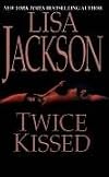 Twice Kissed (Zebra Romantic Suspense)