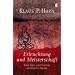 Erleuchtung und Meisterschaft: Vom Sinn und Unsinn spiritueller Suche