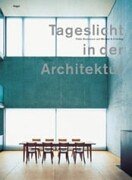 Tageslicht in der Architektur