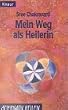 Mein Weg als Heilerin.
