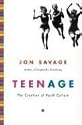 Teenage: The Creation of Youth Culture