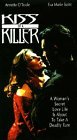 VHS : Kiss of a Killer