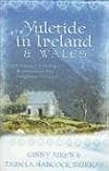 Yuletide in Ireland & Wales (Inspirational Romance Readers)