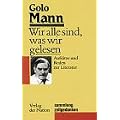 Sammlung Zeitgedanken, Band 2: Wir alle sind, was wir gelesen - Aufs�tze und Reden zur Literatur