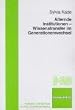 Alternde Institutionen - Wissenstransfer im Generationenwechsel