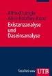 Existenzanalyse und Daseinsanalyse: Reihe Psychotherapie: Ans�tze und Akzente 3