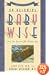 On Becoming Baby Wise: Giving Your Infant the Gift of Nighttime Sleep (On Becoming. . .)