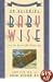 On Becoming Baby Wise: Giving Your Infant the Gift of Nighttime Sleep (On Becoming. . .)