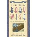 On Becoming Baby Wise: Giving Your Infant the Gift of Nighttime Sleep (On Becoming. . .) book cover