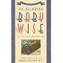 On Becoming Baby Wise: Giving Your Infant the Gift of Nighttime Sleep (On Becoming. . .)