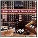 How to Build a Wine Cellar