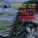 Humanary Stew: a Tribute to Alice Cooper [VINYL]