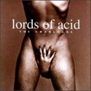 Crablouse. Lords of Acid Tracks: The Crablouse In Its Native Environment [Album Mix]', 'Whatever You Do, Remain Calm', Ludo's 'No Visible Symptoms', Ludo's 'It's There To Stay', Ludo's 'Coming Even Harder', Joey's 'Sample To The Lab', Joey's 'Nothing Can Kill It', Joey's 'The Seven Year Itch', Roli's 'Cured By Muscle', Roli's 'The Body Is Our Destiny', 'Don'
