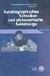 Autobiographisches Schreiben und philosophische Selbstsorge