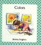 Colors (Nursery Collection)