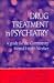 Drug Treatment in Psychiatry: A Guide for the Community Mental Health Worker