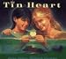 Tin Heart, The