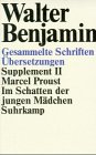 Produkt-Bild: Gesammelte Schriften: Supplement II. Marcel Proust, Im Schatten der jungen M&auml;dchen: Suppl. II