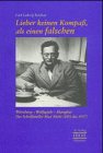 Produkt-Bild: Lieber keinen Kompa&szlig; als einen falschen