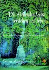 Die Heilenden Verse verstehen und leben