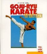 Goju Ryu Karate für Einsteiger.