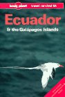 Ecuador and the Galapagos Islands: A Travel Survival Kit (Lonely Planet Travel Survival Kit)