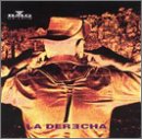 La Derecha - La Derecha - Zortam Music