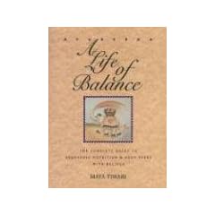 Ayurveda: A Life of Balance: The Complete Guide to Ayurvedic Nutrition and Body Types with Recipes: A Life of Balance - The Wise Earth Guide to ... and Body Types with Recipes and Remedies